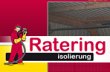 ratering-isolierung