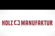 holzmanufaktur-gmbh