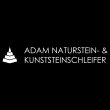 adam-naturstein--kunststeinschleifer
