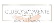 gluecksmomente-beauty-fashion-lounge