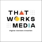 that-works-media