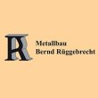 metallbau-bernd-rueggebrecht