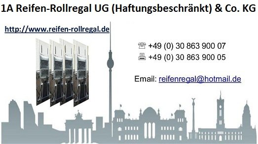 1A Reifen- Rollregal UG (Haftungsbeschränkt) & Co. KG