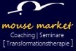 mousemarket-coaching-seminare-transformation